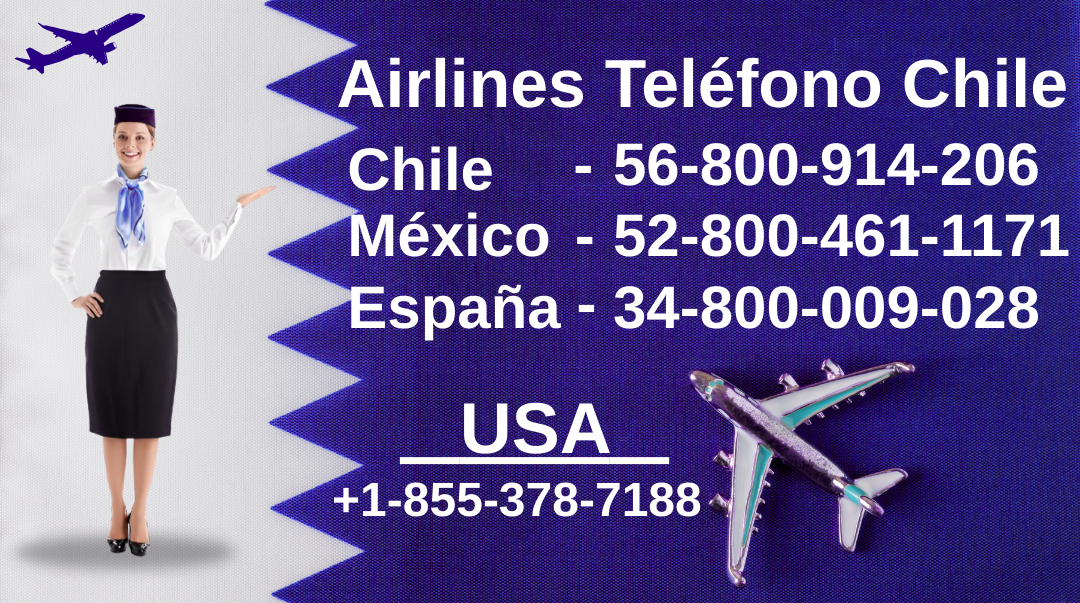 56800914206¿Cómo puedo llamar a LATAM Airlines desde Chile? ✈️